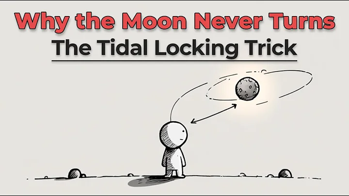 Why the Moon Never Turns: Tidal Locking Explained