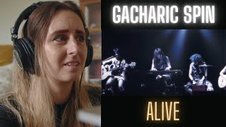 Reaction to Gacharic Spin - Alive