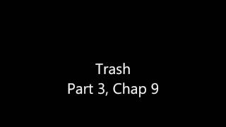 Trash p3ch9