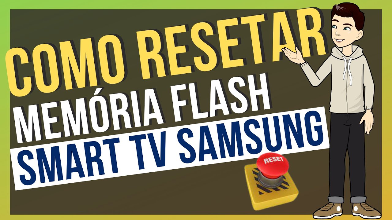 COMO RESETAR A SMART TV SAMSUNG AOS PADROES DE FABRICA 2022 YouTube