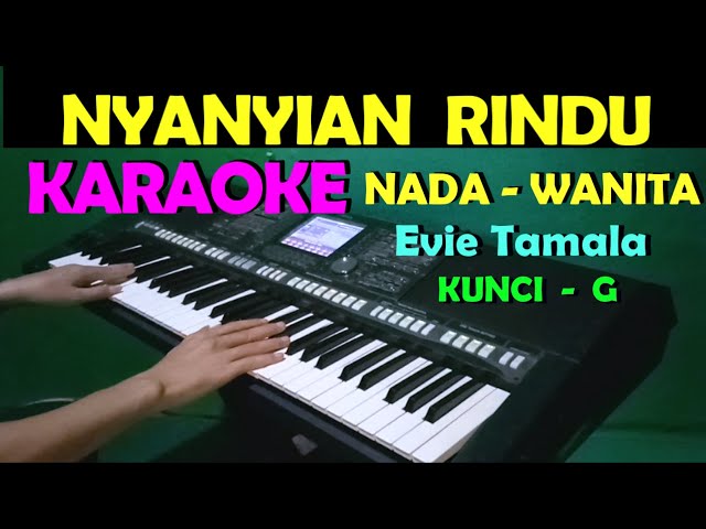 NYANYIAN RINDU - Evie Tamala | KARAOKE WANITA class=