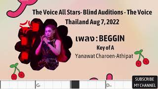 แพรจ๋า ญาณวรรธน์ - Beggin Key of A The Voice All Stars |The Blind Audition| Aug 7, 2022