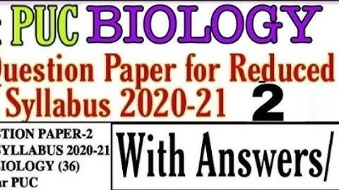 1st PUC Biology reduced syllabus model question paper-2_2021 with answers