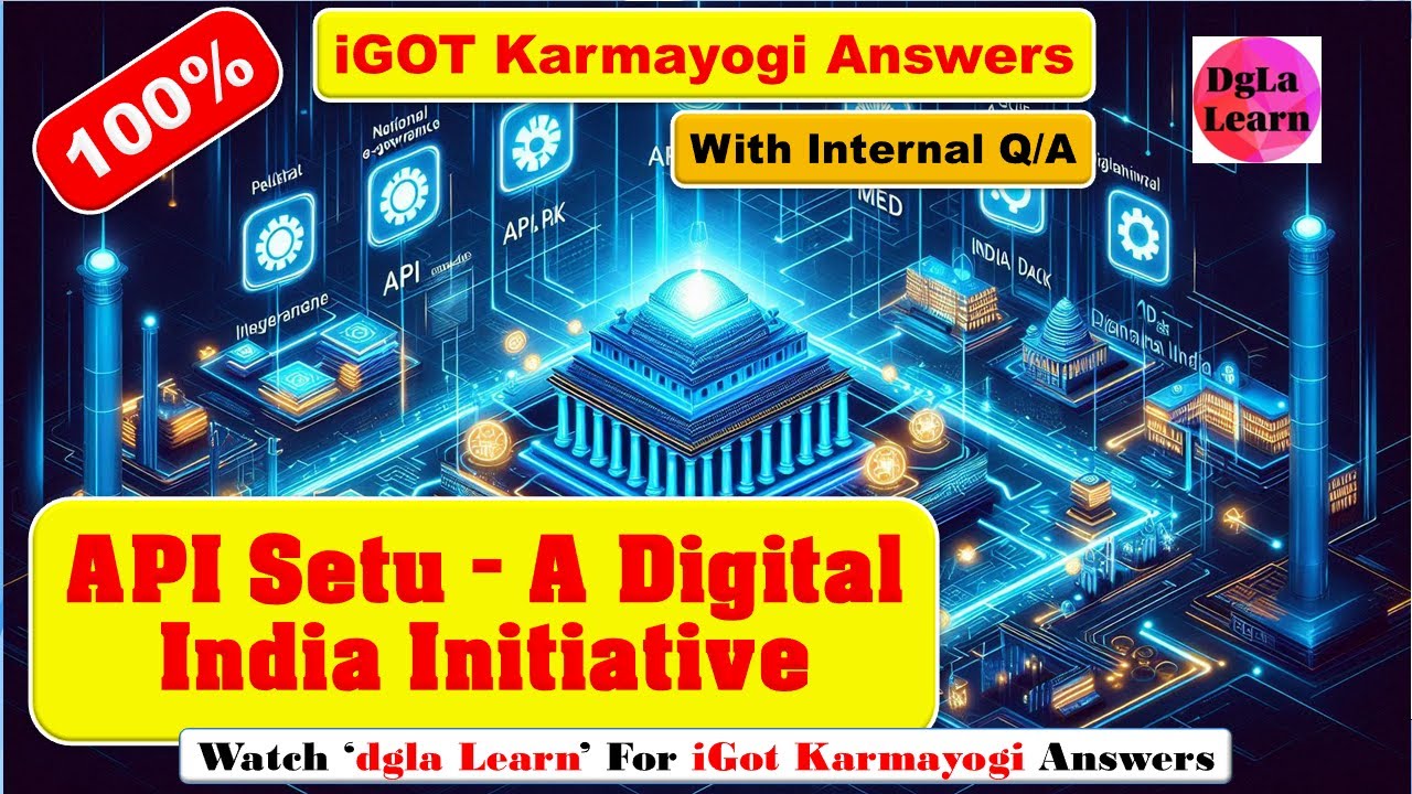 Setu Api Infra API Setu - A Digital India Initiative | iGot Karmayogi Answers - YouTube