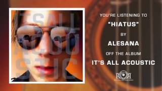 Alesana - Hiatus chords
