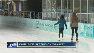 Canalside: Skating on thin ice?