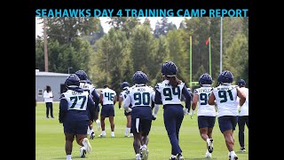 Seahawks Day 4  Training Camp Report