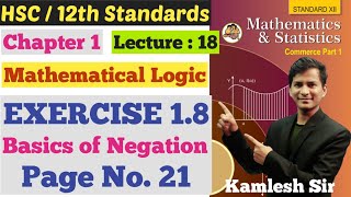 Math's 1 | Chapter 1 | Mathematical Logic | Exercise 1.8 | Page No. 21 | Lecture 18 | Class 12th |