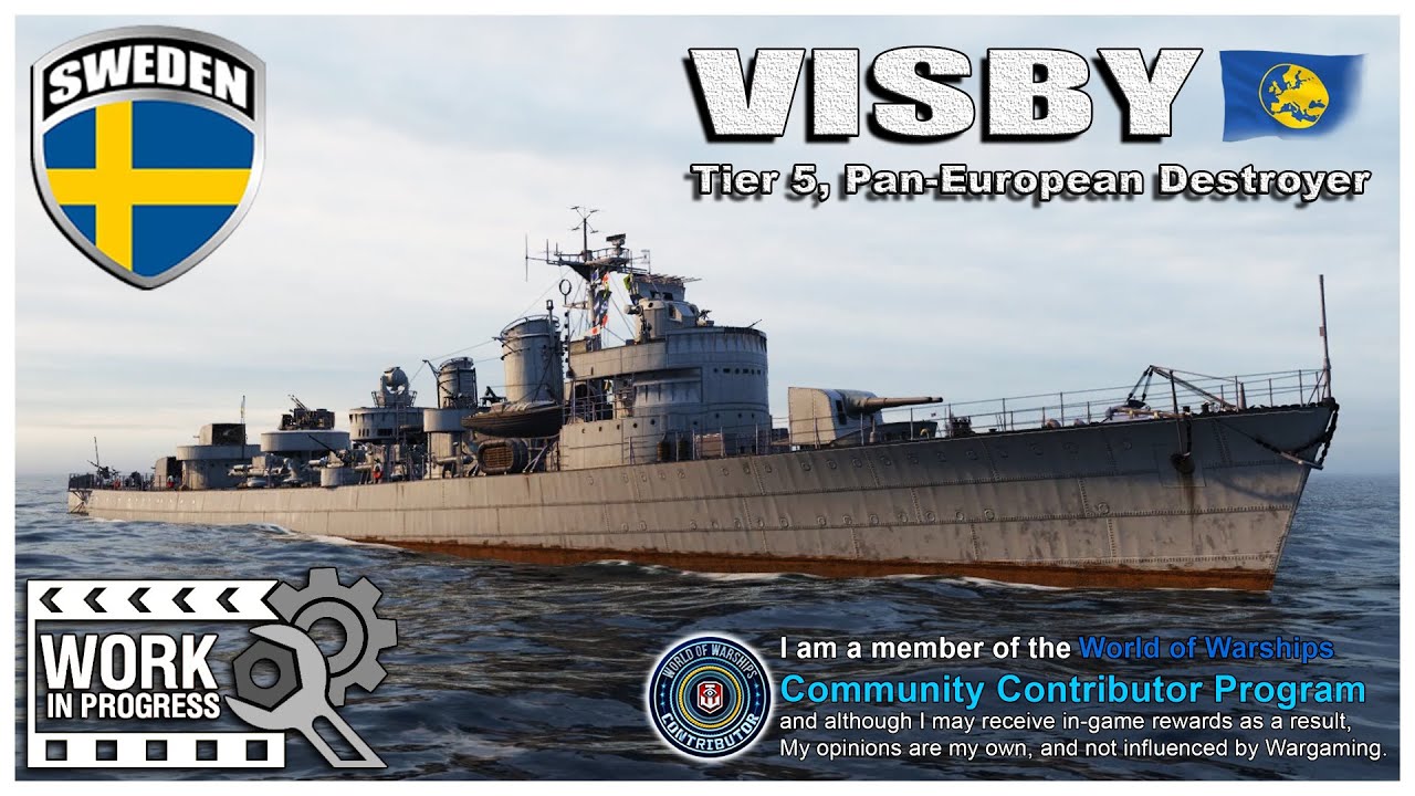 World of Warships:  VISBY, “WIP”, Pan-European, Tier-5 Destroyer