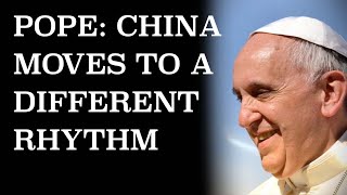 Pope Francis, friend to China, has passed away