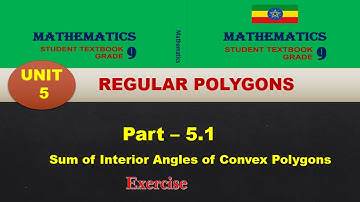 New Curriculum mathematics grade 9 tutorial unit 5 part 1/Sum of Interior Angles of Convex Polygons