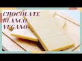 receta fácil de CHOCOLATE BLANCO VEGANO
