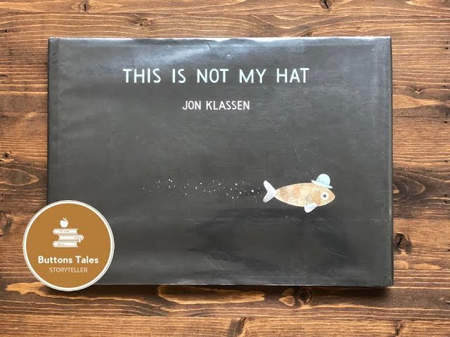 This Is Not My Hat by Jon Klassen Read Aloud - YouTube