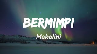 Bermimpi - Mahalini (Music Lyrics)