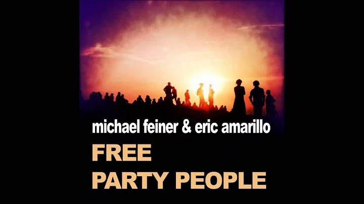 Michael Feiner & Eric Amarillo - Free (Original Mix)