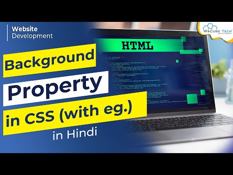 Background Property in CSS - HTML  | Website Development Full Course in Hindi #32