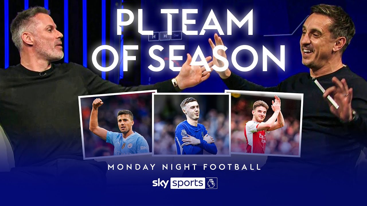 Jamie Carragher and Gary Neville pick their Teams of the Season! - YouTube