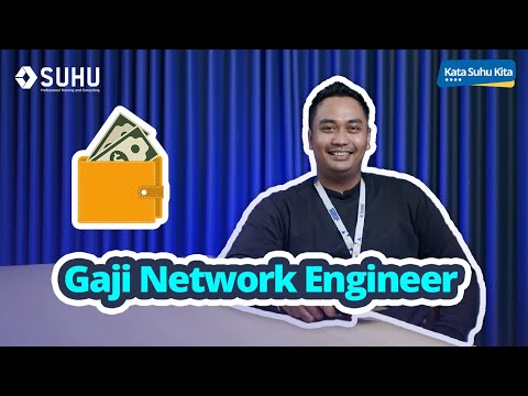 Gaji Network Engineer Dan Prospek Karirnya | Upskilling With SUHU