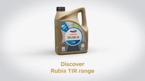 Discover the Unmatched Power of Rubia TIR Engine Oil - TotalEnergies