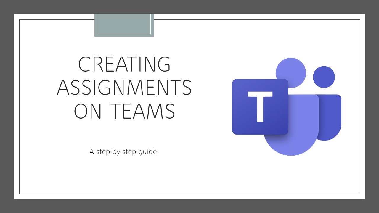 how to make an assignment on teams