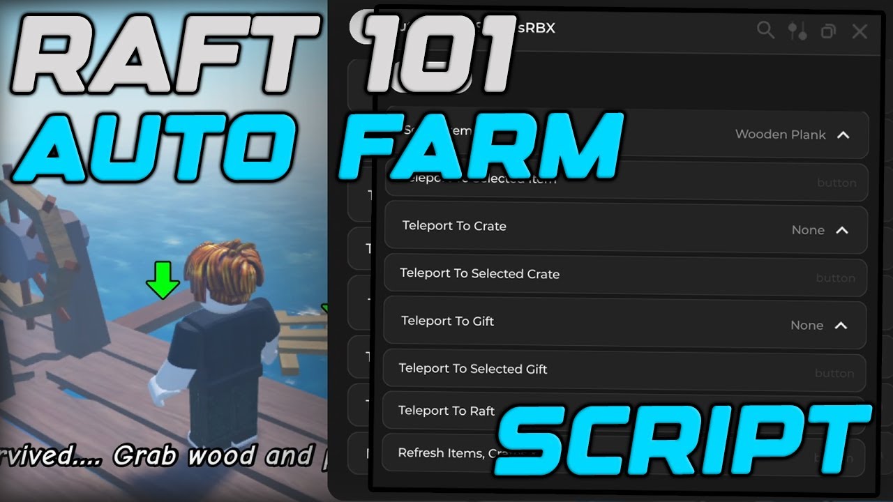 [🐙НОВИНКА] Скрипт Raft 101 Автоматическая ферма и доставка всех предметов - Roblox 2025