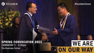 Humber College Convocation - Spring 2015 - June 16th, Ceremony 2
