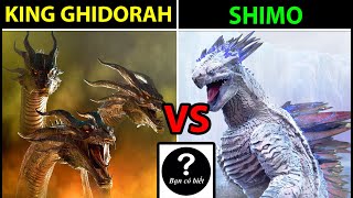 SHIMO vs KING GHIDORAH, con nào sẽ thắng #160 |Bạn Có Biết?