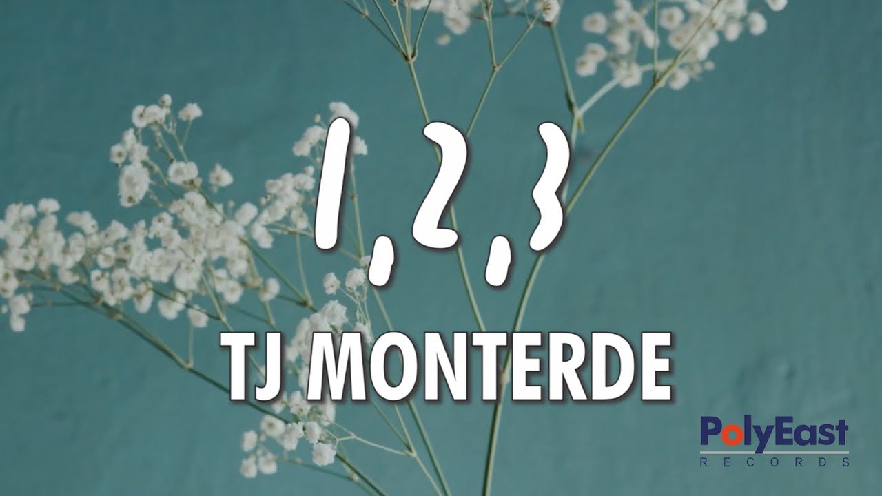 TJ Monterde   123 Official Lyric Video