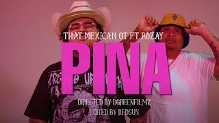 Rozay & That Mexican OT - PINA REMIX (Official Music Video) (EXCLUSIVE) 2023