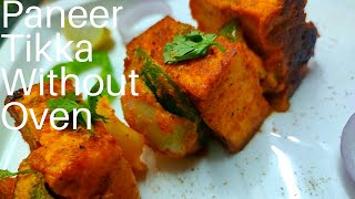 Paneer Tikka Without Oven| Tawa Paneer| Paneer Tikka by #CookingRushWithRushda