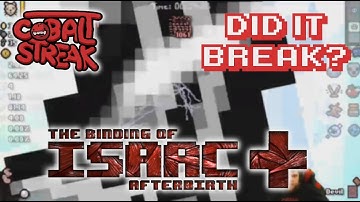 Afterbirth+ Unlocks #90 - Did It Break? - Cobalt Streak