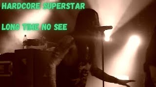 Hardcore Superstar - Long time no see (Subtitulos español)
