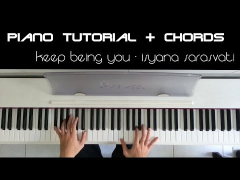 Keep Being You - Isyana Sarasvati (Piano Tutorial & Chords)