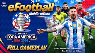 Efootball 2024 Mobile Offline: Copa America Full Gameplay (Android) screenshot 3