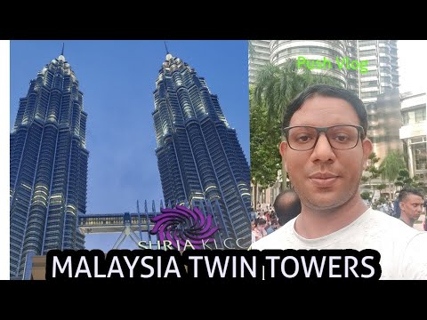Twin tower Malaysia VLOG - Push Vlog