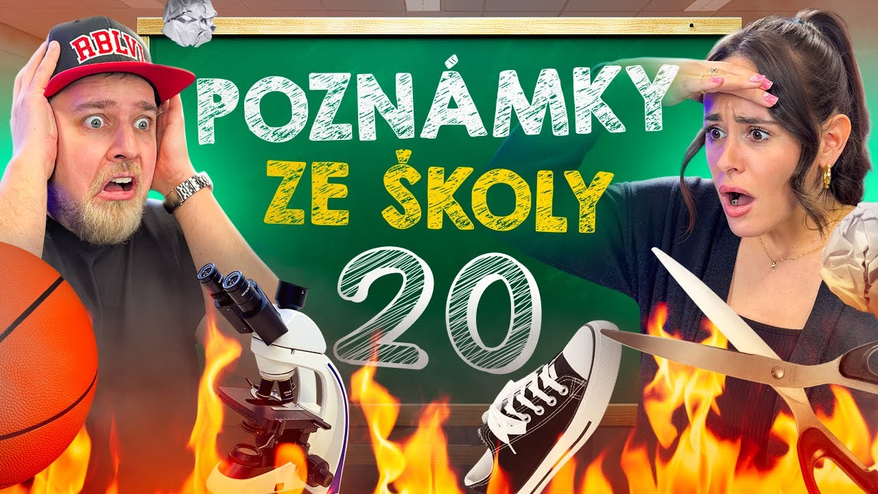 VAŠE NEJLEPŠÍ POZNÁMKY ZE ŠKOLY 20 