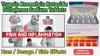 Trypsin Bromelain Rutoside Diclofenac Sodium Tablets use in hindi / side effect / dawa jankari screenshot 4