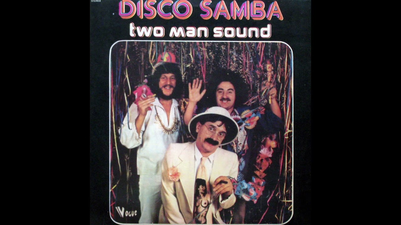Two Man Sound_ Disco Samba (1977)