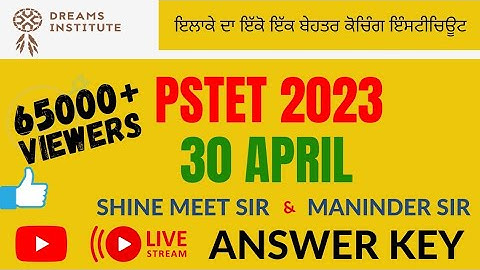 PSTET PAPER 2 ANSWER KEY  || 30 APRIL 2023 || #pstet2023 #dreams_institute #shinemeet