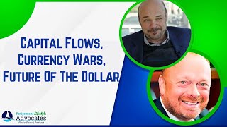 Celebrity Capital Flows, Currency Wars, Future Of The Dollar | Armstrong's Economic Forecast Wealth