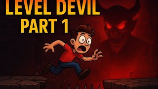 “Every step is a trap. Welcome to Level Devil!” #gaming #leveldevil #part1
