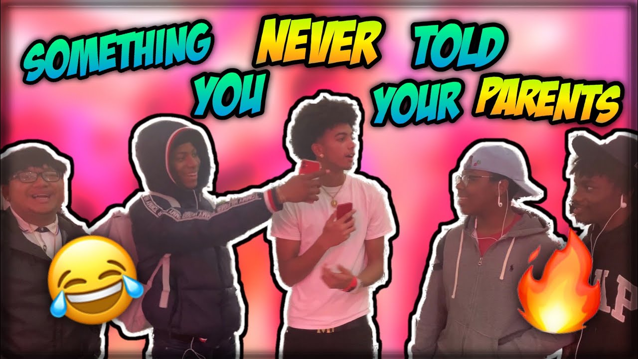 SOMETHING YOU NEVER TOLD YOUR PARENTS 😂‼️ PUBLIC INTERVIEW YouTube