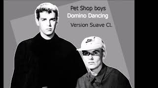 Pet Shop Boys Domino Dancing  (Remix Versión Suave) Solo Audio