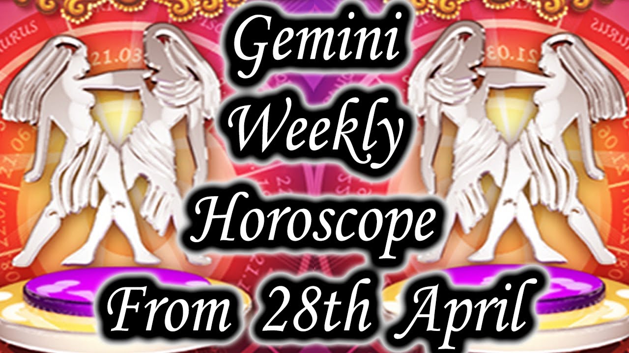Gemini Weekly Horoscope From 28th April 2014 In Hindi Prakash