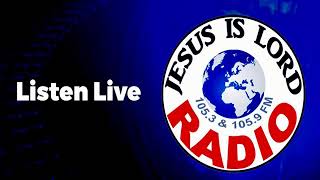 JESUS IS LORD RADIO 24/7 Livestream screenshot 1