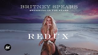 Britney Spears – Swimming In The Stars (Nick* Interstellar Redux)