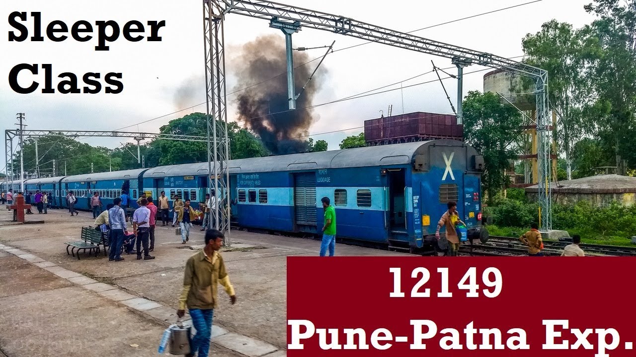 Pune - Patna Train Journey : The Real Condition of Indian Trains & Indian Railways