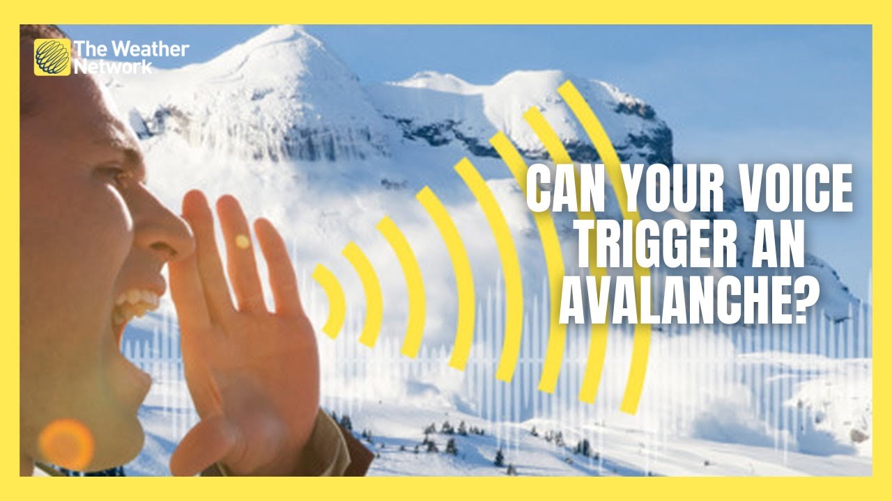 springboard Science behind: Could your voice actually start an avalanche?
