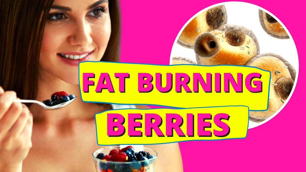 Natural and Safe Berries for Weight Loss YouTube