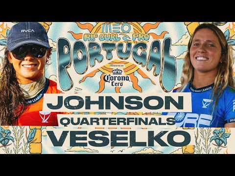 Sakura Johnson vs Francisca Veselko I MEO Rip Curl Pro Portugal Presented by Corona Cero - Quarters